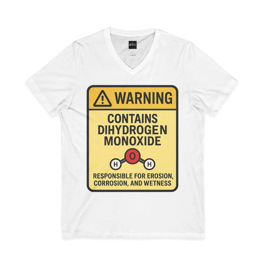 T-Shirt — "Warning: Contains Dihydrogen Monoxide" Novelty Science Tee Printify