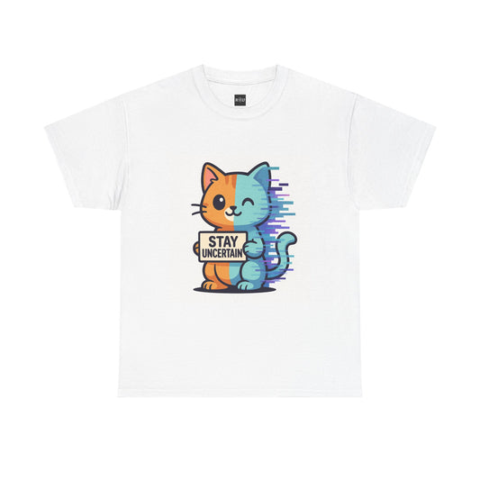 Stay Uncertain Adam the Quanta Cat  Cat T‑Shirt
